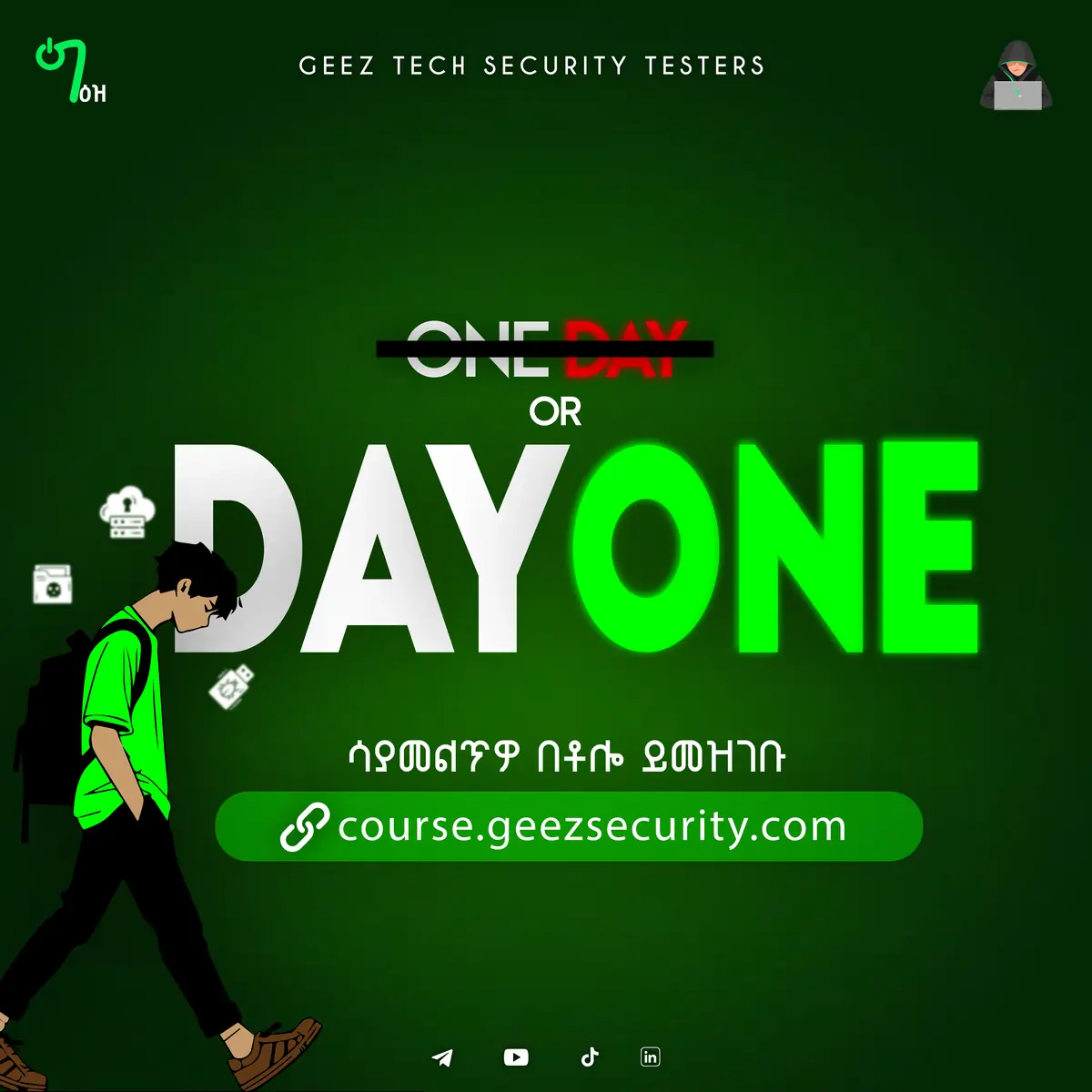 GEEZ SECURITY Day One